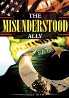 Cover of The Misunderstood Ally by Faraz Inam