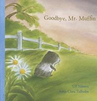 Goodbye, Mr. Muffin