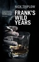 Frank's Wild Years