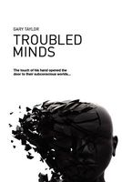 Cover of Troubled Minds by Gary Taylor