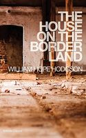 The House on the Borderland