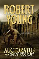 Cover of Auctoratus: Angel's Recruit by Robert Young