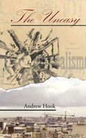 Cover of The Uneasy by Andrew Hook
