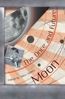Cover of The Once and Future Moon by Allen Ashley