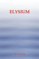 Cover of Elysium by A.J. Lane