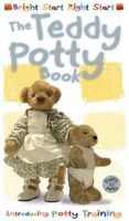 The Teddy Potty Book. Margot Channing