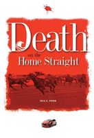 Cover of Death on the Home Straight by Iris V. Penn