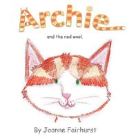 Cover of Archie and the Red Wool by Joanne Fairhurst