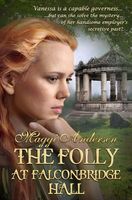 The Folly at Falconbridge Hall