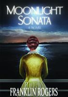 Cover of Moonlight Sonata by Franklin Rogers