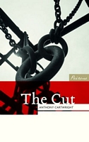 Cover of The Cut by Anthony Cartwright