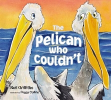 The Pelican Who Couldn't