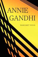 Annie Gandhi
