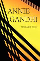 Annie Gandhi