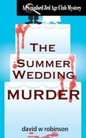 The Summer Wedding Murder