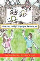 Tim and Holly's Olympic Adventure