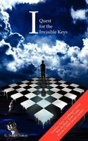 Cover of "I" Quest for the Invisible Keys by G. Stuart Nakay