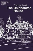 The Uninhabited House