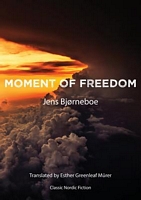 Moment of Freedom: The Heiligenberg Manuscript