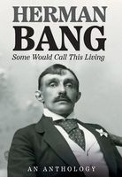 Cover of Some Would Call This Living by Herman Bang