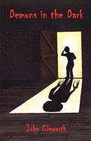 Cover of Demons in the Dark by John Clewarth