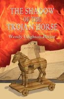 The Shadow of the Trojan Horse
