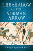 The Shadow of the Norman Arrow