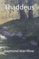 Cover of Thaddeus by Raymond Warrillow