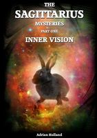 Cover of The Sagittarius Mysteries - Part 1 Inner Vision by Adrian Holland