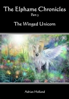 Cover of The Winged Unicorn by Adrian Holland