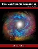 Cover of The Sagittarius Mysteries - Part 3 - Paradox by Adrian Holland