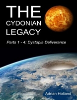 Cover of The Dystopia Deliverance by Adrian Holland