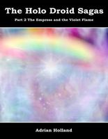Cover of The Empress and the Violet Flame by Adrian Holland