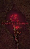 Cover of Complex Heaven by Richard Valanga
