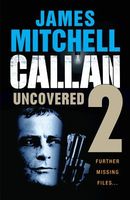 Callan Uncovered Volume 2