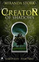 Creator of Shadows