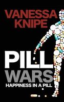 Cover of Pill Wars by Vanessa Knipe