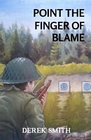 Cover of Point the Finger of Blame by Derek Smith