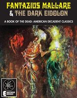 Fantazius Mallare & The Dark Eidolon