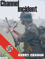 Cover of Channel Incident by Harry Graham
