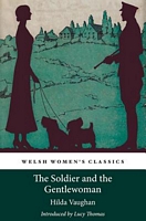 Cover of The Soldier and the Gentlewoman by Hilda Vaughan