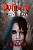 Cover of Delivery by Jae Mazer