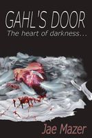 Cover of Gahl's Door by Jae Mazer