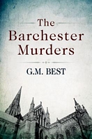Cover of The Barchester Murders by G.M. Best