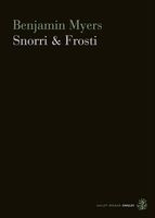 Cover of Snorri & Frosti by Ben Myers