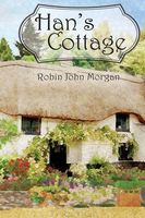 Cover of Han's Cottage Robin by John Morgan