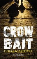 Crow Bait