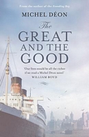 Cover of The Great and the Good by Michel Deon