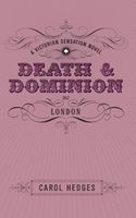 Cover of Death & Dominion by Carol Hedges