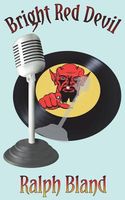 Cover of Bright Red Devil by Ralph Bland